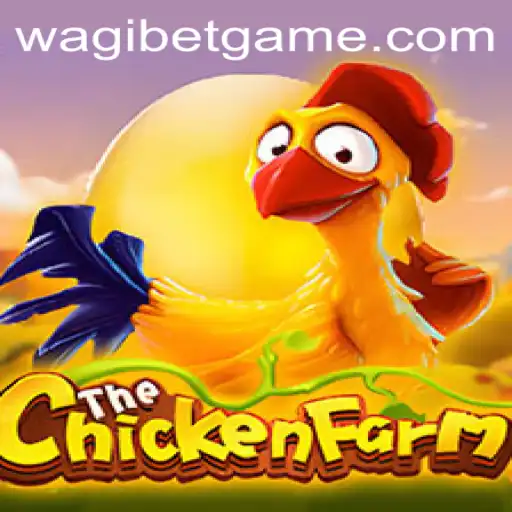 Unpacking the Excitement of ChickenFarm: A Game of Strategy and Fun